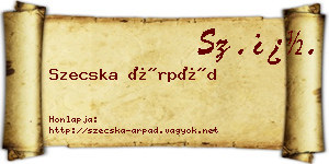 Szecska Árpád névjegykártya